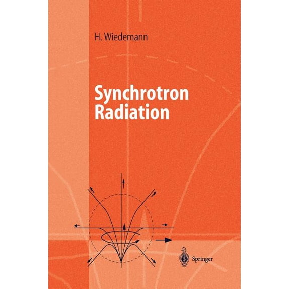 Advanced Texts in Physics Synchrotron Radiation, (Paperback)