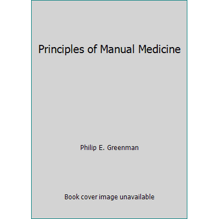 Principles of Manual Medicine [Hardcover - Used]