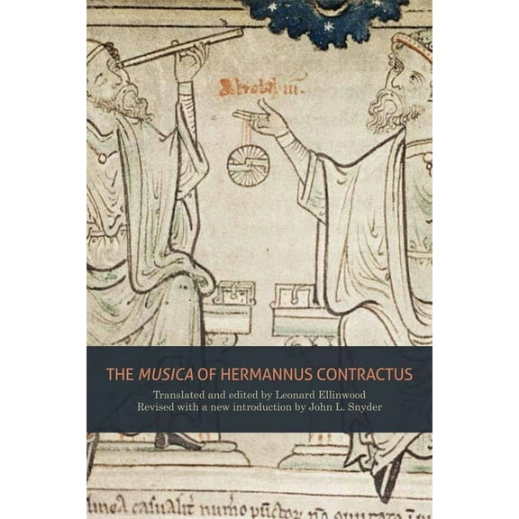 Eastman Studies in Music The Musica of Hermannus Contractus, Book 128, (Hardcover)