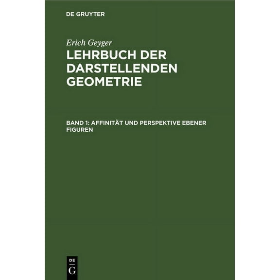 Affinität Und Perspektive Ebener Figuren (Hardcover)