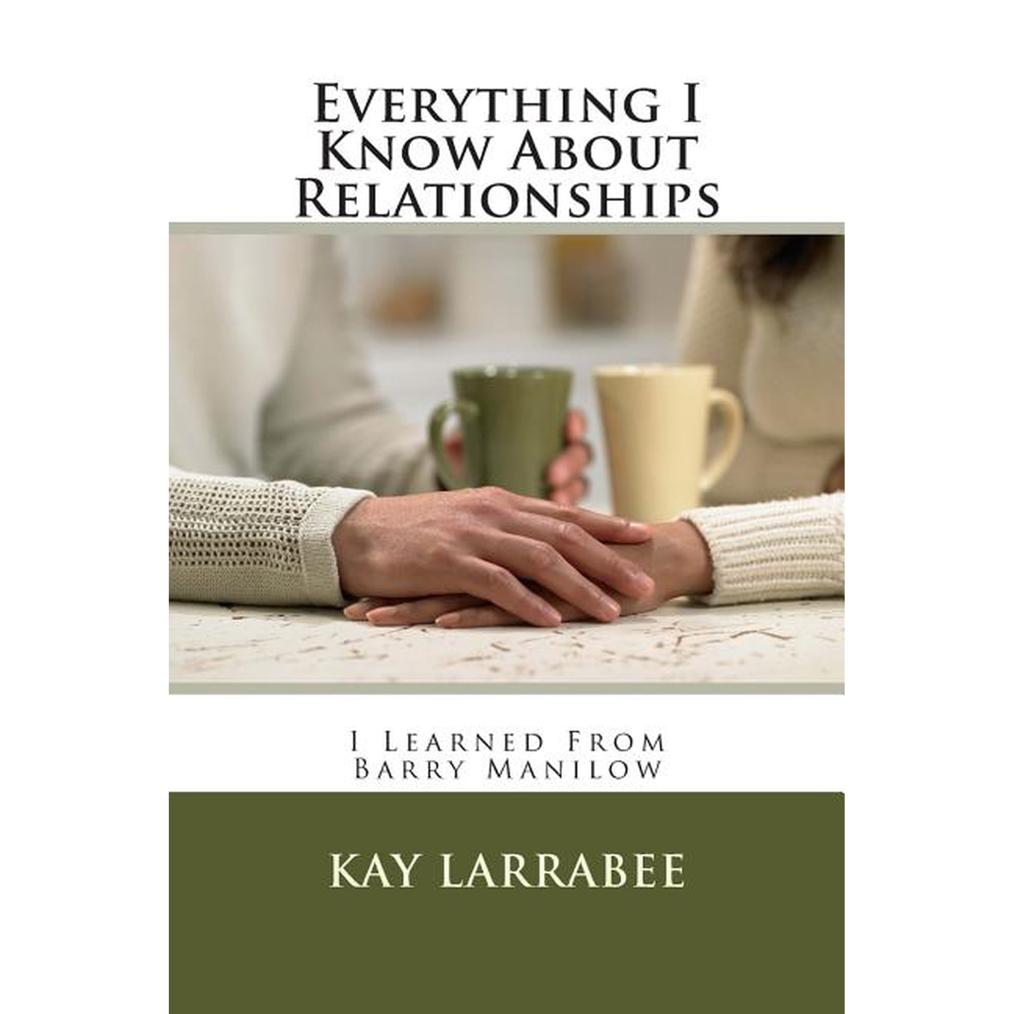Everything I Know About Relationships: I Learned From Barry Manilow