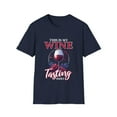 thumbnail image 2 of Wine A Little Laugh A Lot Wine Tasting Wine Taster Drinking T-Shirt, 2 of 8