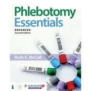 Phlebotomy Essentials, Enhanced Edition (Paperback 9781284209945) by Ruth E McCall