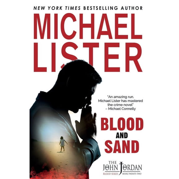 John Jordan Mysteries Blood and Sand, Book 22, (Hardcover)
