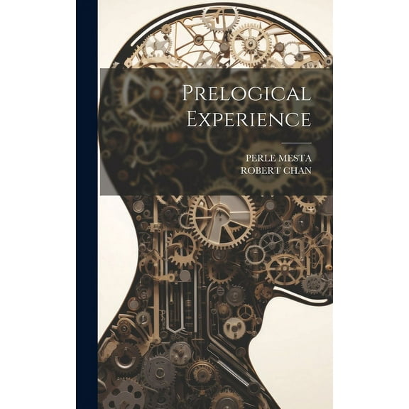 Prelogical Experience (Hardcover)