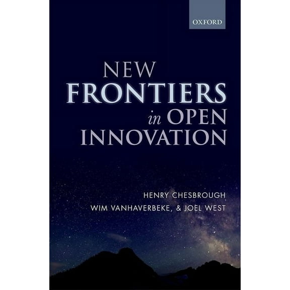 New Frontiers in Open Innovation, (Hardcover)