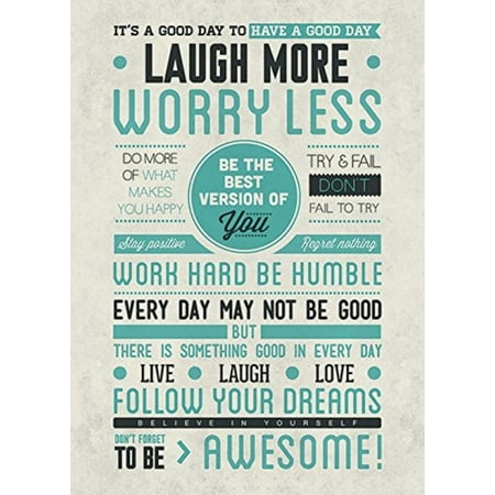 Be Awesome Laugh More Worry Less Be The Best Version Of You Live Love Motivational Giant Poster - 39x55 (Best Affordable Place To Live In Usa)