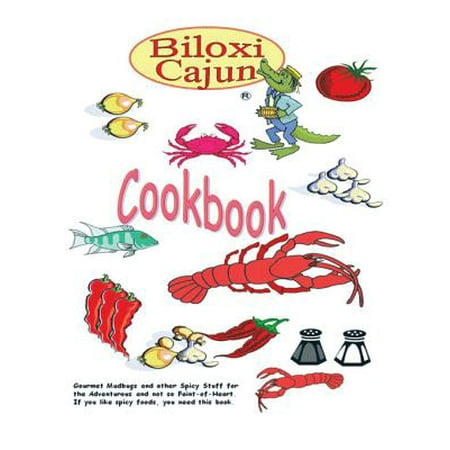 The Biloxi Cajun Cookbook - eBook