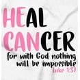thumbnail image 2 of He Can Heal Cancer Religious BCA Women's Graphic T Shirt Tees Brisco Brands S, 2 of 5