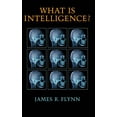 thumbnail image 2 of What Is Intelligence?: Beyond the Flynn Effect, (Hardcover), 2 of 2