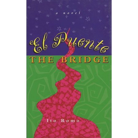 El Puente/The Bridge, (Paperback)