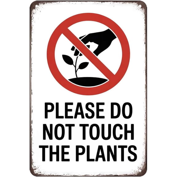 Do Not Touch Plants Vintage Metal Tin Sign for Garden Yard Porch Garage Home Wall Decor 8 x 12 Inch Easy to Hang