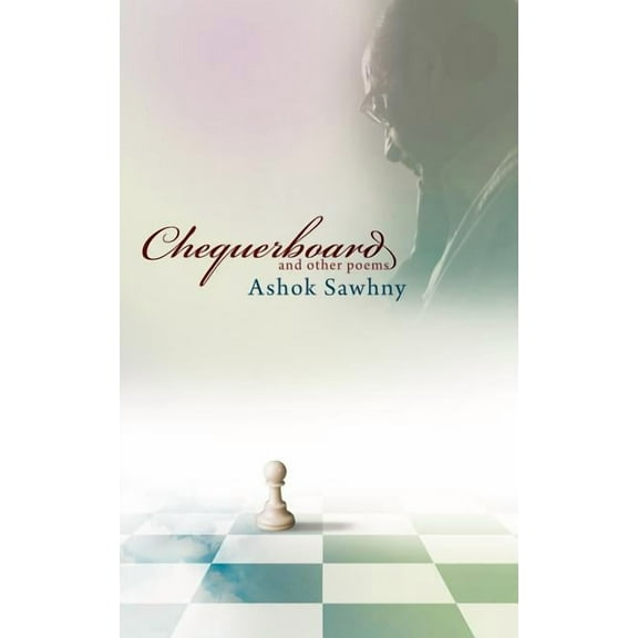 Chequerboard and Other Poems