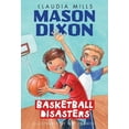 thumbnail image 1 of Pre-Owned Mason Dixon: Basketball Disasters (Paperback) 0375872760 9780375872761, 1 of 1