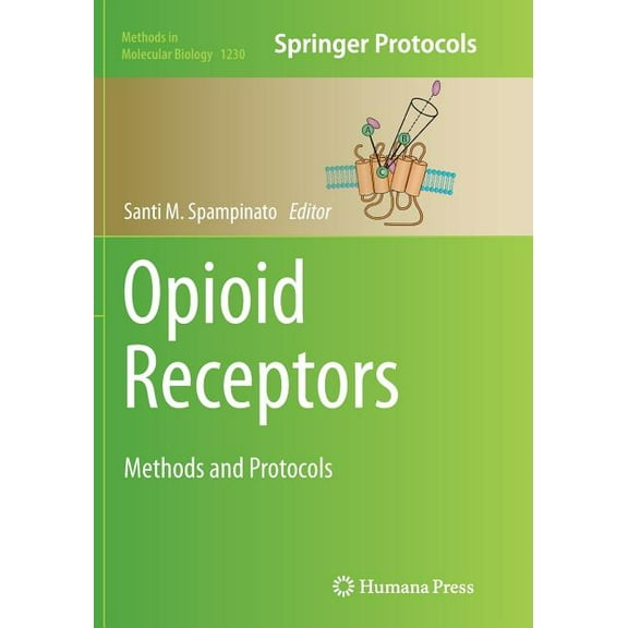 Opioid Receptors Softcover reprint of the original 1st ed. 2015