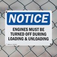 thumbnail image 5 of (2 Pack) Engines Must Be Turned Off During Loading OSHA Notice Sign 18 Inch X 12 Inch Plastic Sign, Weather Resistant, UV Protected for Workplace, Business, and Construction Site, Made, 5 of 8