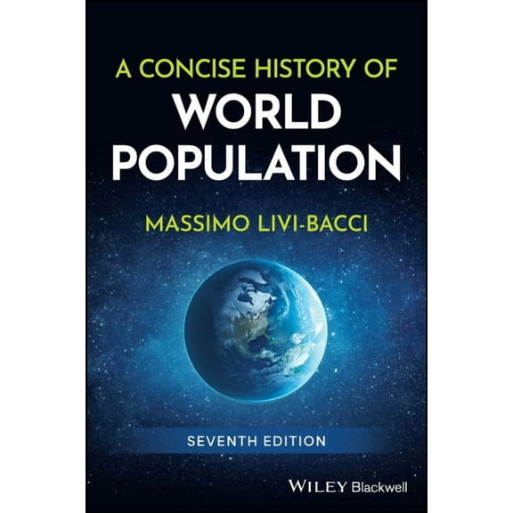 A Concise History of World Population, (Paperback)