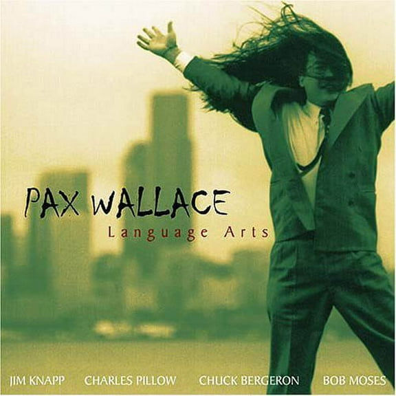 Pax Wallace - Language Arts - Jazz - CD
