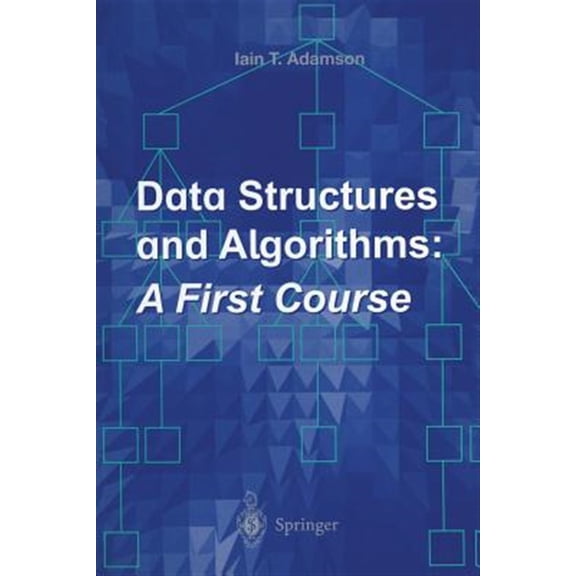 Pre-Owned Data Structures and Algorithms: A First Course, (Paperback)
