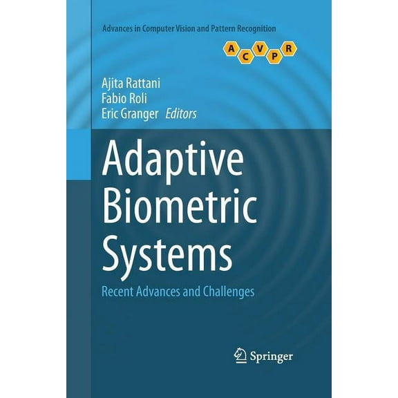 Advances in Computer Vision and Pattern Adaptive Biometric Systems: Recent Advances and Challenges, (Paperback)