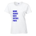 thumbnail image 2 of Softball Mom T-Shirt - Moms Against White Softball Pants - Women's, 2 of 4
