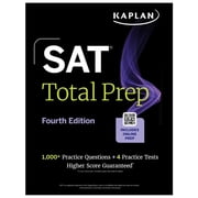 Kaplan Test Prep SAT Total Prep, Fourth Edition (2026-2027): Includes 4 Full Length Practice Tests, 1,100+ Practice Questions + 1 Year Ac, (Paperback)