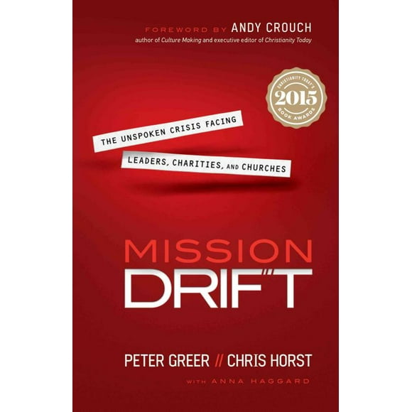 Mission Drift, Peter Greer, Chris Horst Paperback
