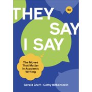 GERALD GRAFF; CATHY BIRKENSTEIN They Say / I Say (Other)