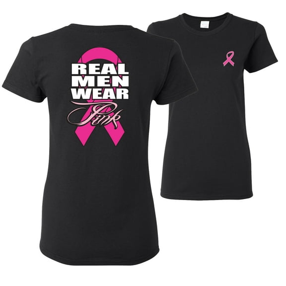 Wild Bobby Breast Cancer Awareness Real Men Wear Pink Front and Back Women Tee, Black, X-Large