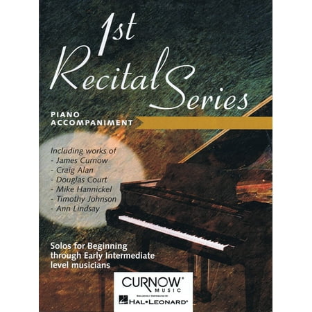 Instruments Curnow Play Along Book - Curnow Music First Recital Series (Piano Accompaniment for Alto Saxophone) Curnow Play-Along Book Series