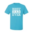 thumbnail image 2 of Best Dad Ever Daddy husband Father's Day Gift | Mens Father's Day Graphic T-Shirt, Light Turquoise, Small, 2 of 4