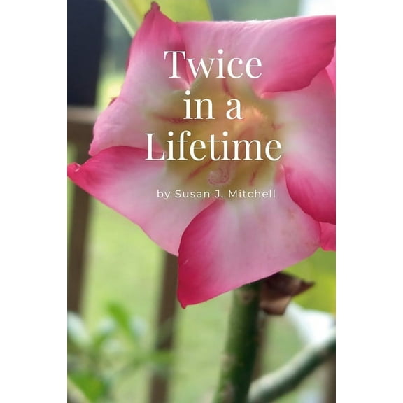 Twice in a Lifetime, (Paperback)
