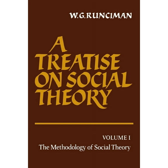 A Treatise on Social Theory 3 Volume Pap A Treatise on Social Theory, (Paperback)