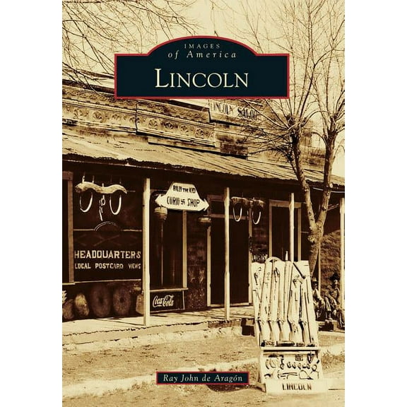 Images of America: Lincoln (Paperback)