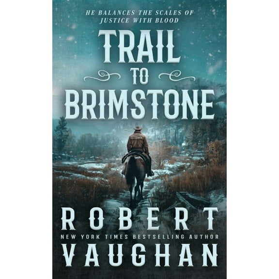 Trail to Brimstone: A Classic Western Novella, (Hardcover)