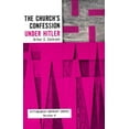 thumbnail image 2 of Pittsburgh Reprint The Church's Confession Under Hitler, Book 4, (Paperback), 2 of 2