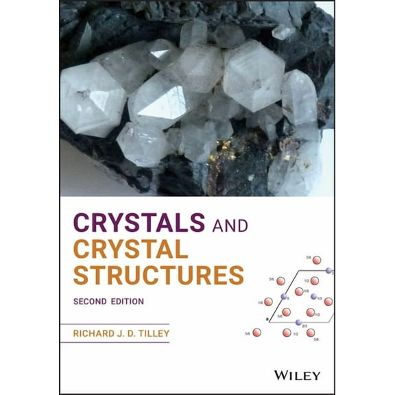 Crystals and Crystal Structures, (Paperback)