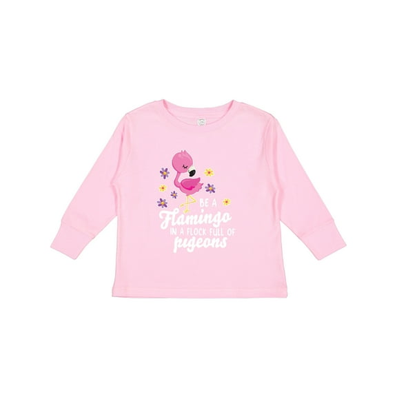 Inktastic Be a Flamingo in a Flock of Pigeons with Flowers Girls Long Sleeve Toddler T-Shirt