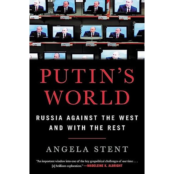 Pre-Owned Putin's World: Russia Against the West and with the Rest (Hardcover) 1455533025 9781455533022