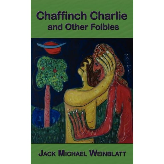 Chaffinch Charlie and Other Foibles