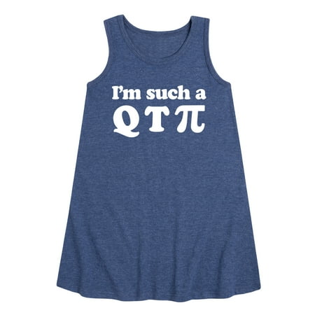 

Instant Message - I m Such A Q T Pi - Toddler and Youth Girls A-line Dress