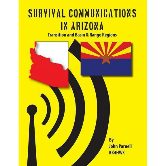 Survival Communications in Arizona (Paperback)