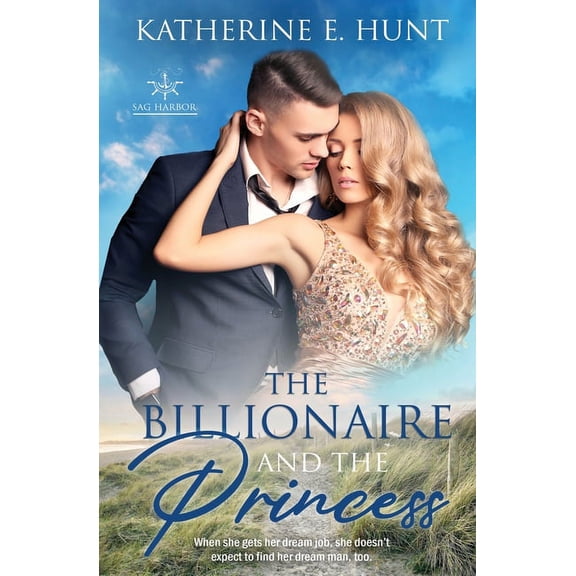 Sag Harbor: The Billionaire and the Princess (Paperback)