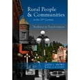 thumbnail image 1 of Pre-Owned Rural People and Communities in the 21st Century: Resilience and Transformation (Paperback) 0745641288 9780745641287, 1 of 1
