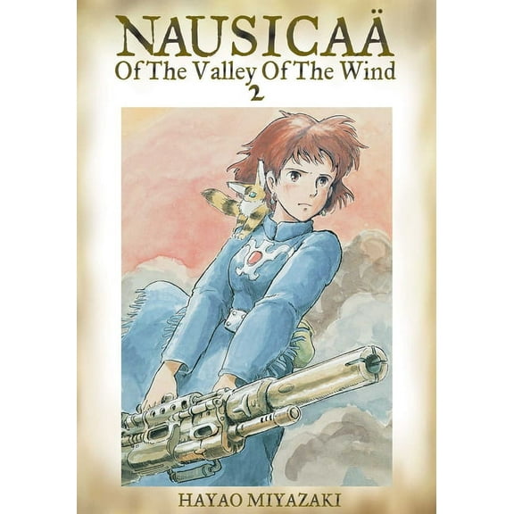 NausicaÃ¤ of the Valley of the Wind NausicaÃ¤ of the Valley of the Wind, Vol. 2, Book 2, (Paperback)
