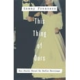thumbnail image 4 of This Thing of Ours: How Faith Saved My Mafia Marriage, 4 of 4