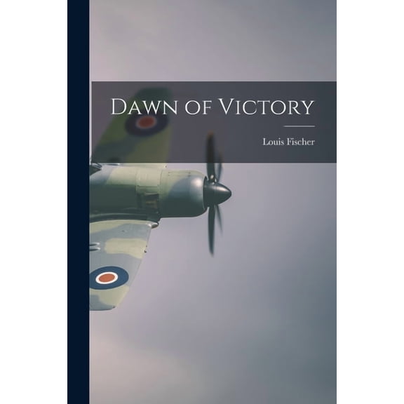 Dawn of Victory, (Paperback)