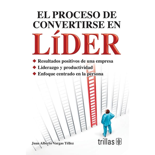 El Proceso De Convertirse En Líder