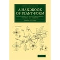 thumbnail image 1 of Pre-Owned Cambridge Library Collection - Botany an A Handbook of Plant-Form, (Paperback), 1 of 1