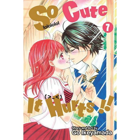 So Cute It Hurts!!: So Cute It Hurts!!, Vol. 7 (Series #7) (Paperback)